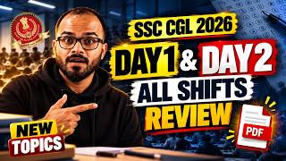 CGL 2026 Tier 1 Day 1 & Day 2 Review || New topics || Must watch before deleted News