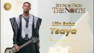 Lilin Baba - Tsaya (AUDIO) ft M Shareef