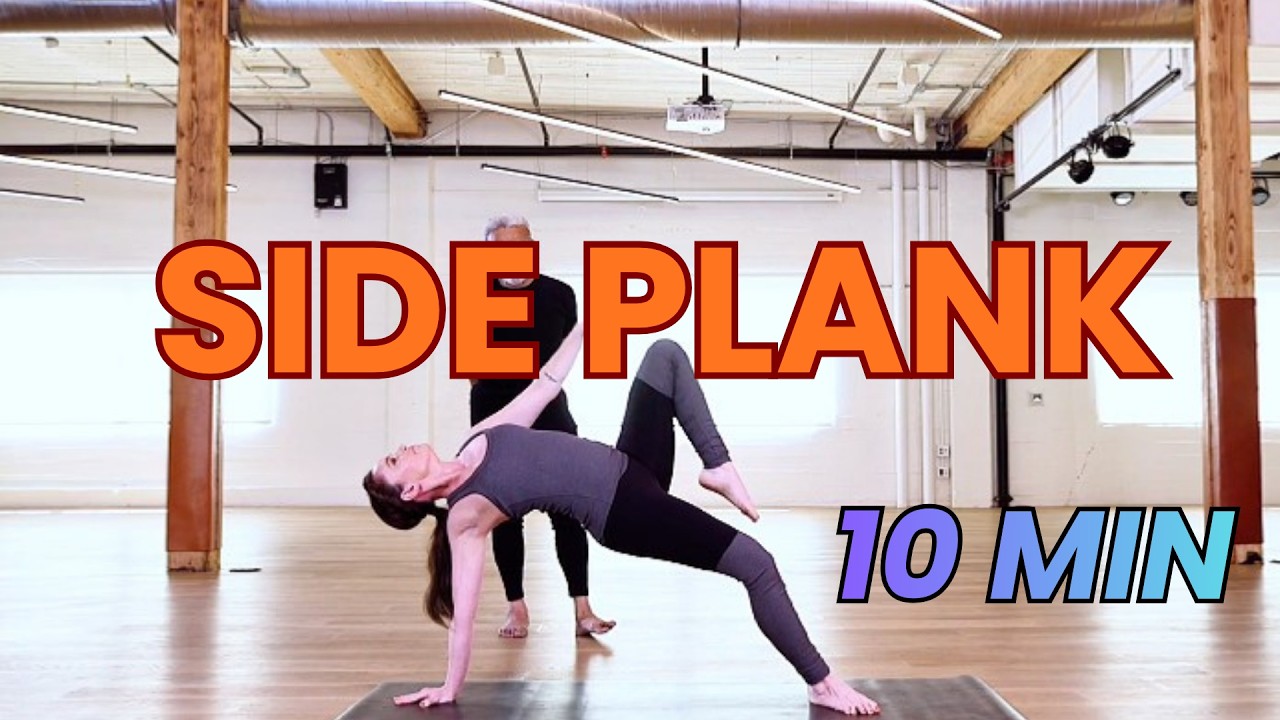 Side Plank for Beginners – Build Core Strength FAST (10 Min Workout ...