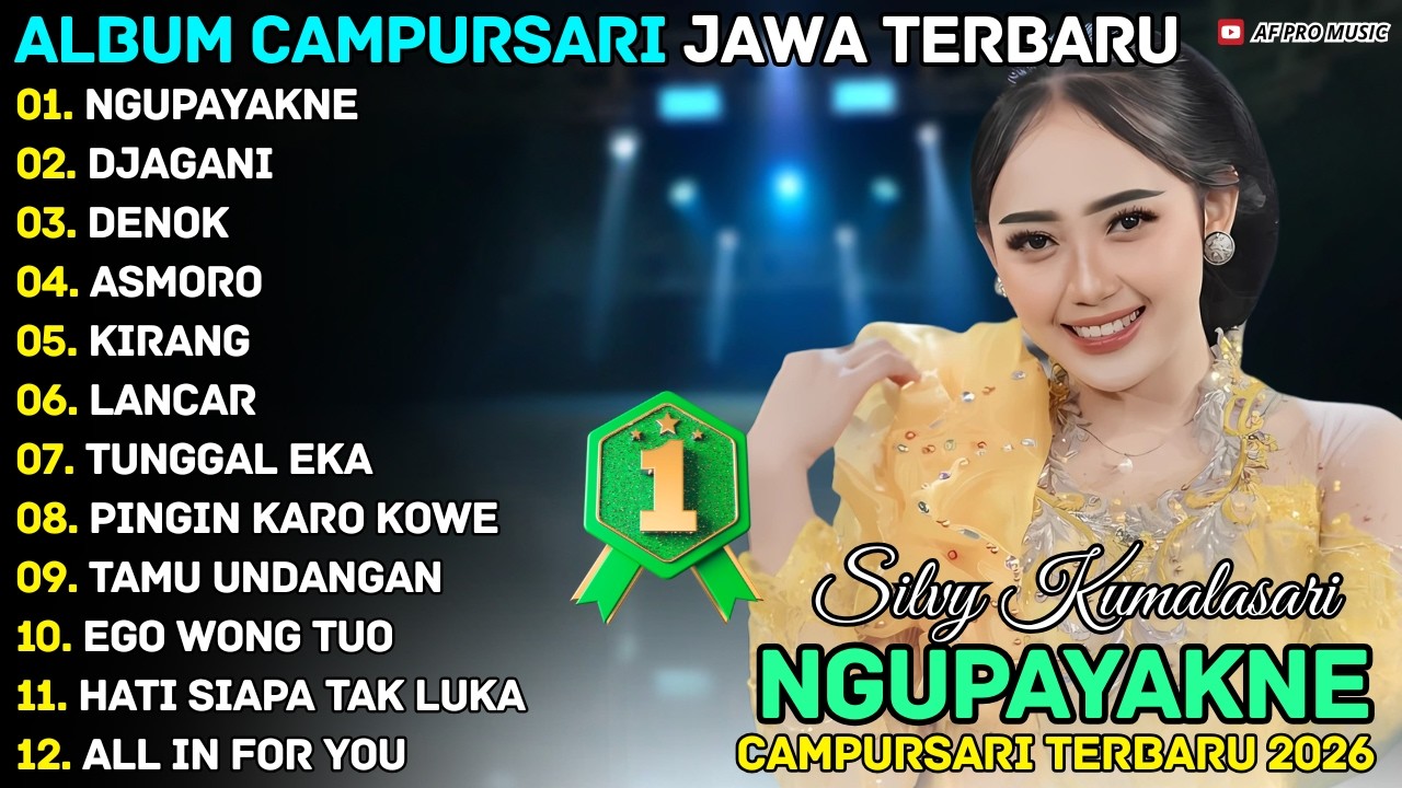 Album Campursari || NGUPAYAKNE - DJAGANI - DENOK || Silvy Kumalasari AF Pro Musik Full Album Terbaru
