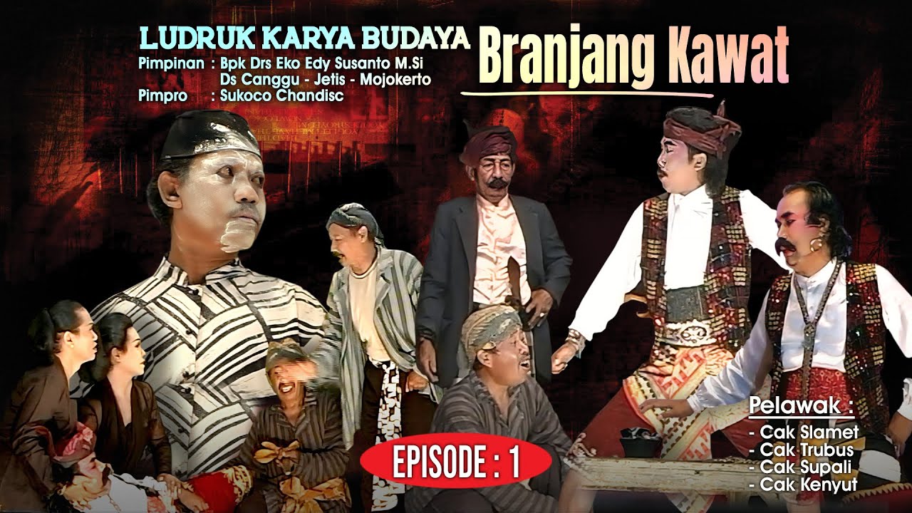 Ludruk Karya Budaya - Branjang Kawat |Episode 1| (Official Video)