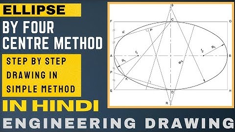 Ellipse by four centre method|How to draw a ellipse by four centre method|Hindi