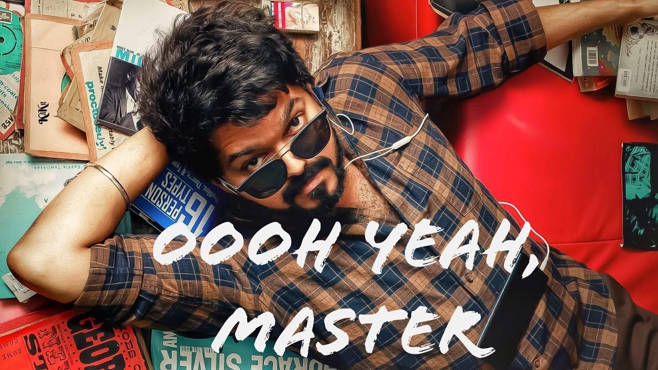Oh Yeah Master Oh yeah, Master theme BGM | Master Ringtone | status | Thalapathy Vijay ...