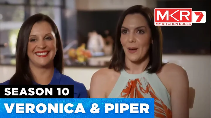Veronica & Piper | MKR Season 10
