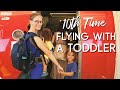 FLYING WITH A ONE YEAR OLD TODDLER ON YOUR LAP: Tips, Vlog