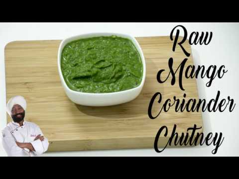 कच्चे आम और धनिए की चटनी | Raw Mango Coriander Chutney | Chef Harpal Singh| Mango Recipe | chefharpalsingh