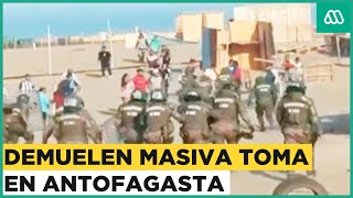 Masivo desalojo de toma en Antofagasta: Demuelen casas en terrenos ilegales