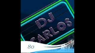 DJ CARLOS MIX 80 VOL 05