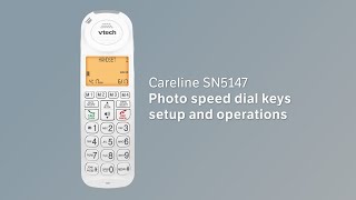 Photo speed dial keys setup and operations - VTech Careline SN5147