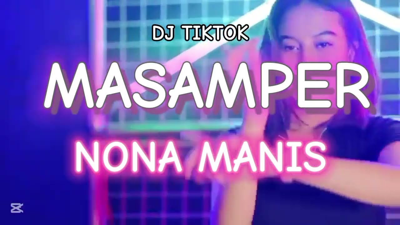 DJ MASAMPER NONA MANIS VAREL KAONSENG TERBARU