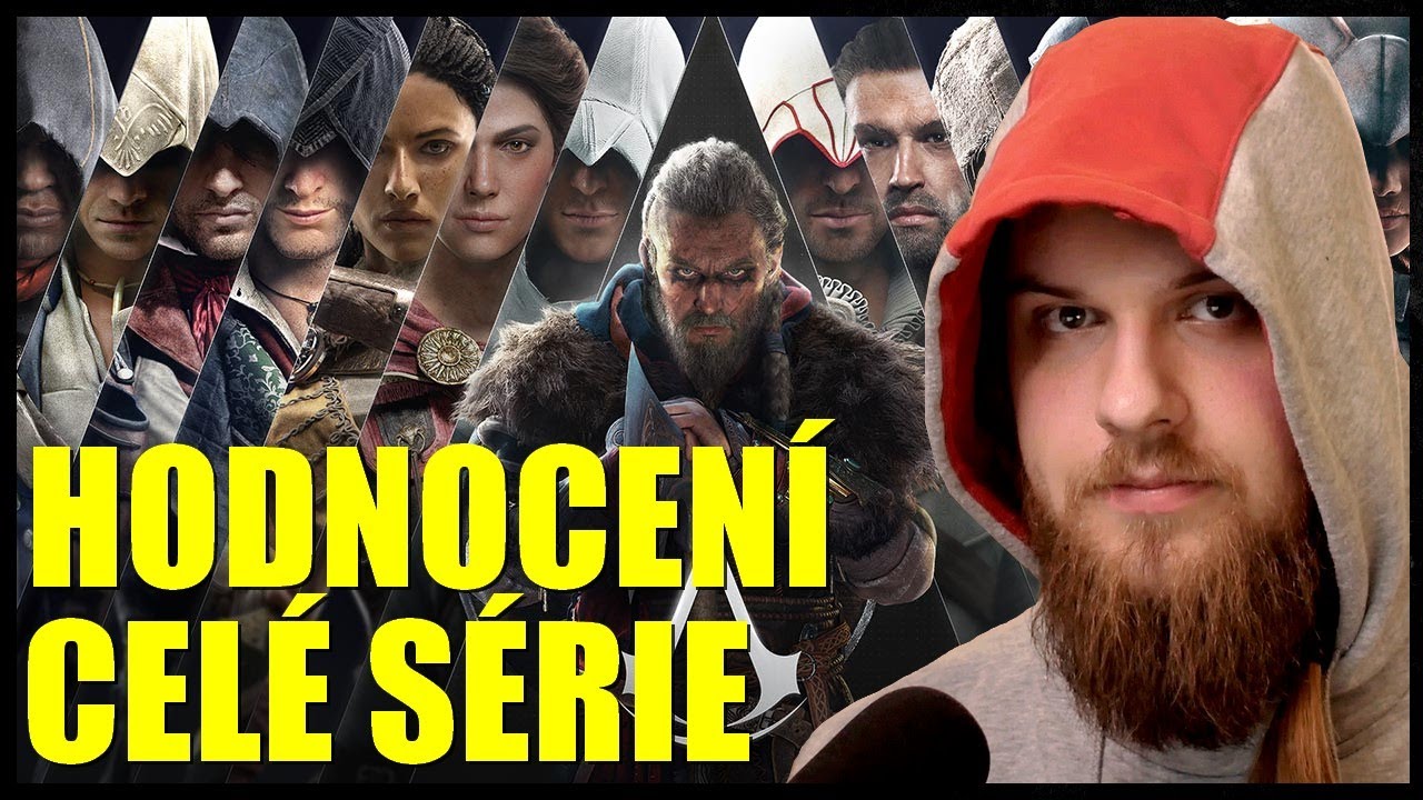 Hodnocení VŠECH her ze série ASSASSIN'S CREED!
