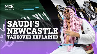 Explained: Saudi Arabia’s takeover of Newcastle United