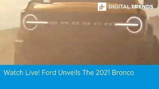 Watch Live! Ford Unveils The All New 2021 Bronco
