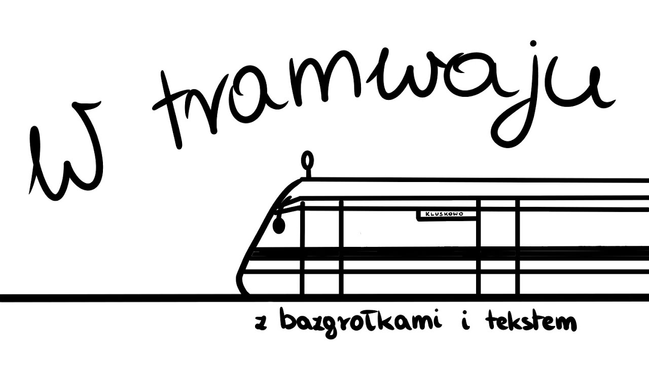 W tramwaju (piosenka ukulele z tekstem i bazgrołkami)