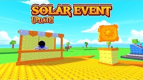 Build Ur Base - Solar Event Update!