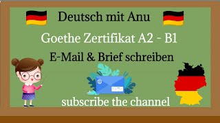 German A2 B1 E-Mail & Letter writing in German Language || Goethe Exam Brief schreiben