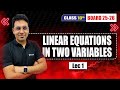 📘 Linear Equations in Two Variables | Class 10 Maths CBSE Board - 2025-26 | by Ranveer Sir