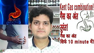 Kent gas combination! Homeopathic Combination for gas acidity & indigestion?? Diwali gifts 