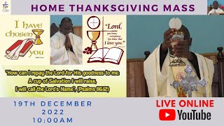 Rev. Fr. John PAUL | HOME Thanksgiving Mass Livestreaming | Priestly Ordination | KARATINA