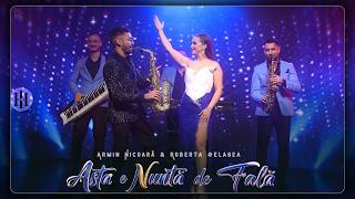 Roberta Selagea & Armin Nicoară - Asta e nuntă de fală || Videoclip Oficial