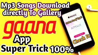 How To Download Gaana App Songs In Internal Storage 100% Proof Watch it 🤔😮 screenshot 5