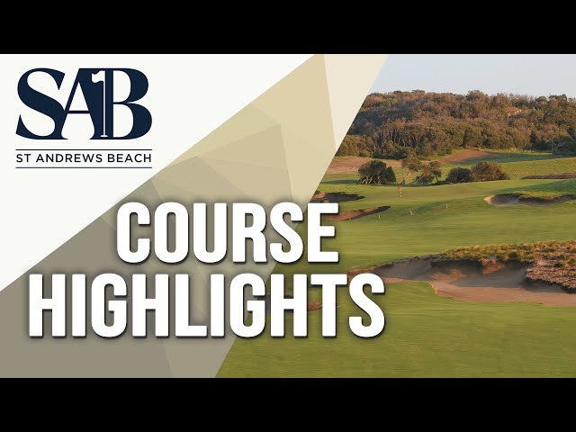 St Andrews Beach Golf Course Highlights