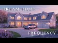 Dream Home Affirmations | Live in the Energy of Your Dream Home ✨