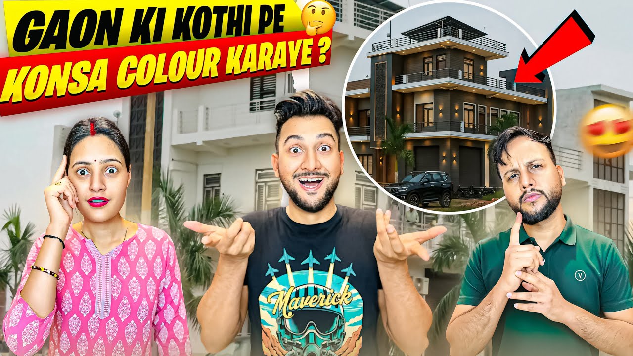 Gaon Ki Kothi Pe Konsa Colour Karaye?😍 Modern Look Ya Desi🔥 | Vinay Thakur Vlogs