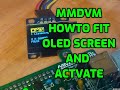 MMDVM-How I installed my OLED screen then enabled it in Pi- Star config.(I am learning )