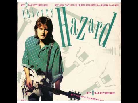 thierry hazard ( poupée psychédélique ) 70 pop mix 1990 rare version!!!