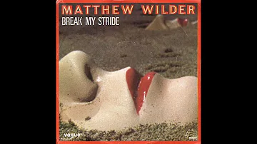 Matthew Wilder - Break My Stride (2021 Remastered Edition)