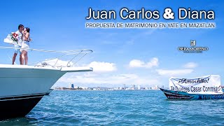 Propuesta de Matrimonio en Yate en Mazatlán | Juan Carlos &amp; Diana | By Gera Moreno Producciones