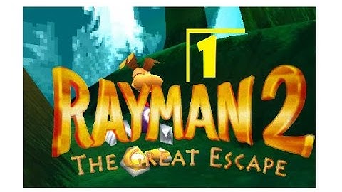 Rayman 2 : The Great Escape (Walkthrough) - Mission 1 (The Clearing)