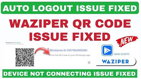 waziper QR code issue FIXED | Waziper Logout issue Fixed | WhatsApp cloud panel | WhatsApp api