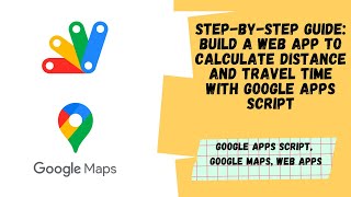 Building a Web App from Scratch with Google Apps Script: Distance and Time Calculator | Aryan Irani screenshot 1