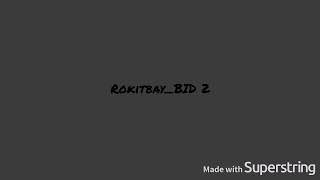 Rokit Bay - Бид 2 Unofficial lyrics_video