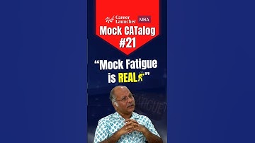 Is Mock Fatigue Real? Why Scores Drop After Many Mocks? How to Overcome? Mock CATalog - 21 #clmocks