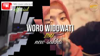 Woro widowati //IBU//new sakha