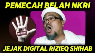 JEJAK DIGITAL RIZIEQ SHIHAB