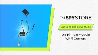 How to Setup a DIY Pinhole Module Wi-Fi Camera with Night Vision | The Spy Store