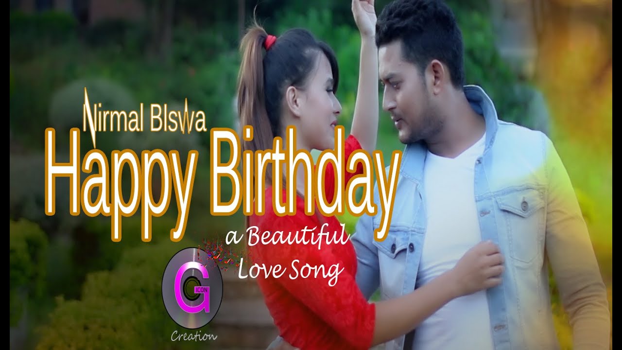 Nepali Birthday song || Nirmal Biswa ||2015