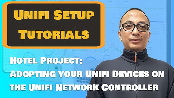 [English] Adopting your Unifi Devices on the Unified Network Controller