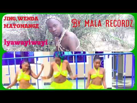 Jing Wenda Matonange Lyawayiwayi By Mala Recordz