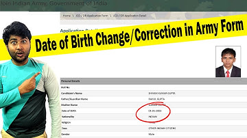 Date of Birth Change in Army Registration | Date of Birth Correction in Army Form