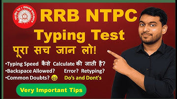 RRB NTPC Typing Test Rules Explained 🔥 | Backspace Allowed? | Error Kitni? | Speed Calculate Formula