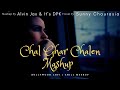 Chal ghar chalen x tum hi aana  lofi mashup 2022  its dpk x alvin jax