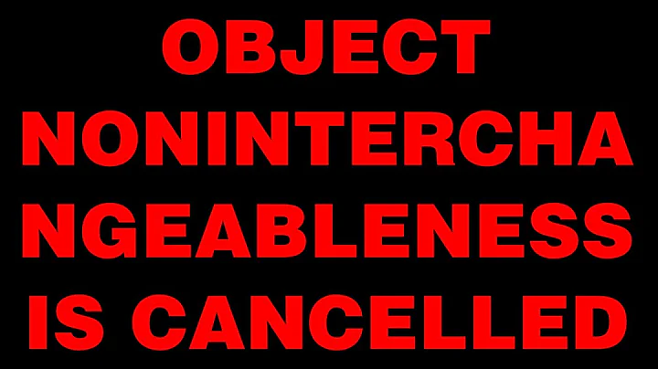 OBJECT NONINTERCHANGEABLENESS IS CANCELLED (as well as four other shows)