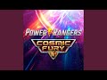 Power rangers cosmic fury theme song