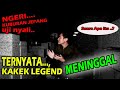 PENCARIAN KAKEK LEGEND PART 3 | Uji Nyali di Kuburan Jepang