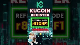 KuCoin Register With Referral Code 2026 Guide "r83QNF1"